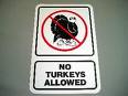 no turkeys